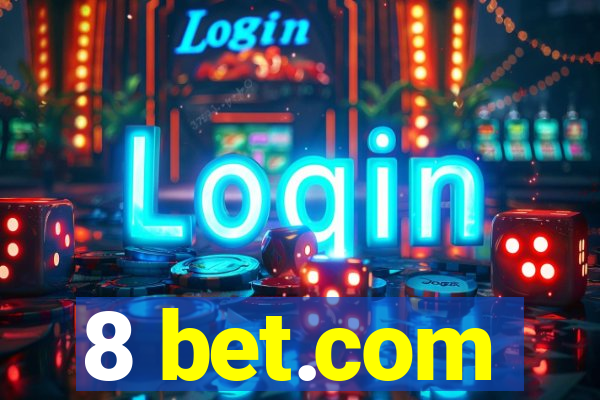 8 bet.com